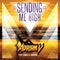 Sending Me High (feat. Danielle Marino) [Dub] - Adrian V lyrics