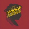 L.A. Salami Presents Lookman & the Bootmakers - EP