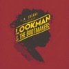 L.A. Salami Presents Lookman & the Bootmakers - EP, 2017