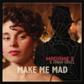 Make Me Mad artwork