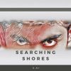 Searching Shores (Deluxe Edition)