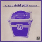 The Best of Acid Jazz, Vol. III, 1997