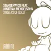 Stream & download Streets of Gold (feat. Jonathan Mendelsohn) [Extended Mix]