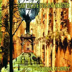 The Ordeal of Civility - Gary Lucas The Ordeal of Civility - Gary Lucas