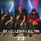23 (feat. Six & Sultan) - Dj Leska lyrics
