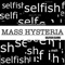 Mass Hysteria (feat. Selfish Clique) - Prodj lyrics