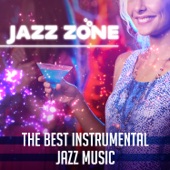 Jazz Zone: The Best Instrumental Jazz Music artwork
