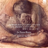 Pergolesi: Stabat Mater - Bach: Cantatas, BWV 54 & 170 artwork