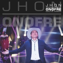 Jhon Onofre - El Amor de Su Vida