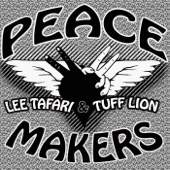 Peace Makers (feat. Tuff Lion) artwork