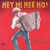 Ron Pivovar - Hey, Hi, Hee, Ho!