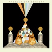 Ancient Cat Society - Honey Honey