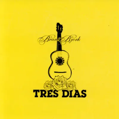 Tres Dias - Brant Bjork
