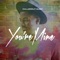 You're Mine artwork