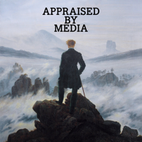 Appraised by Media podcast