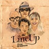 The LineUp - Gimpie