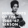 Highlights of the Met's 1966-67 Season (Recorded Live at the Met), 2017