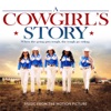 A Cowgirl's Story (Original Soundtrack)