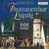 Stream & download Thomanerchor Leipzig, 800 Jahre