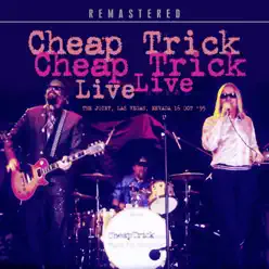 Live: The Joint, Las Vegas, Nevada 16 Oct '95 - Cheap Trick