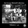 The George Mitchell Collection, Vol. 7