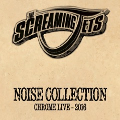 Noise Collection (Chrome Live 2016) - EP