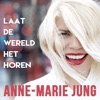 Laat De Wereld Het Horen - Single