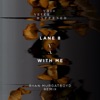 With Me (Ryan Murgatroyd Remix) - Single