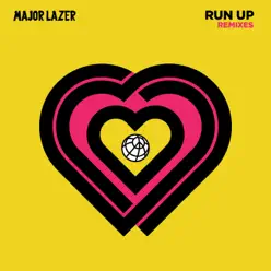 Run Up (feat. PARTYNEXTDOOR & Nicki Minaj) [Remixes] - Single - Major Lazer