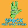Party Spock Anthem - Single album lyrics, reviews, download