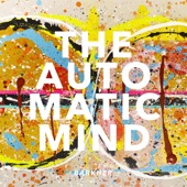 The Automatic Mind artwork
