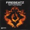 Firebeatz - Where's You Head At (Kill It With Fire Mix)