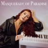 Masquerade of Paradise - Single