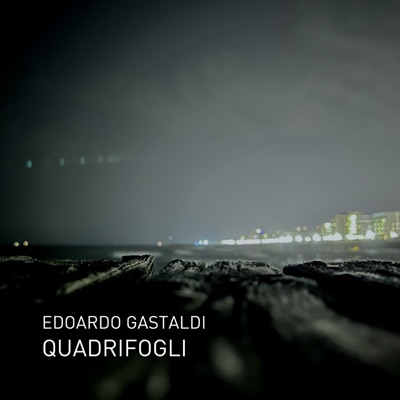 Quadrifogli - Edoardo Gastaldi