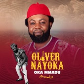 Oliver Nayoka - Ije Uwa