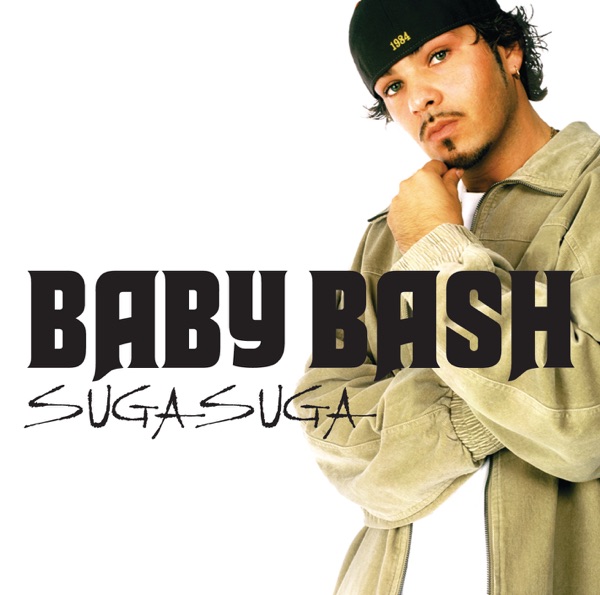 Suga Suga - EP (Edited Version) - Baby Bash