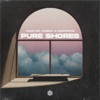 Pure Shores - Single