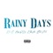 Rainy Days (feat. Kane-O, Black Child & Kidd Ara) - Nasjã DeLeon lyrics