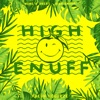 High Enuff - Single