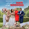 The People We Hate at the Wedding (Amazon Original Motion Picture Soundtrack) artwork