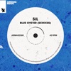 Blue Oyster (Remixes) - Single