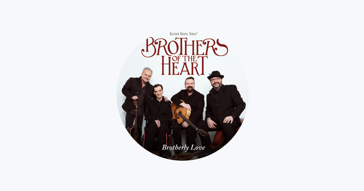 ‎Brothers of the Heart on Apple Music