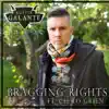 Bragging Rights (feat. CeeLo Green) - Single album lyrics, reviews, download