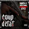 Stream & download Coup D'état (feat. Eto) - Single