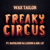 Freaky Circus (feat. Mr. Lif & Napoleon Da Legend) artwork