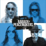 Babaux and the Peacemakers - Without the Medicine