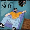 Todo tuyo soy - Single