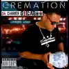 Stream & download Cremation (feat. Fredro Starr) - Single