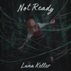 Not Ready - Single