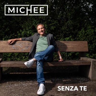 Senza te - Michee